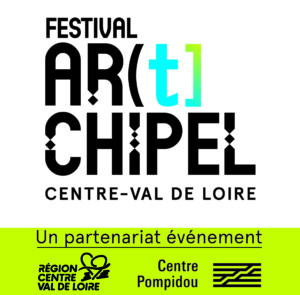Festival Ar(t]chipel / Festival Nouvelles Renaissances